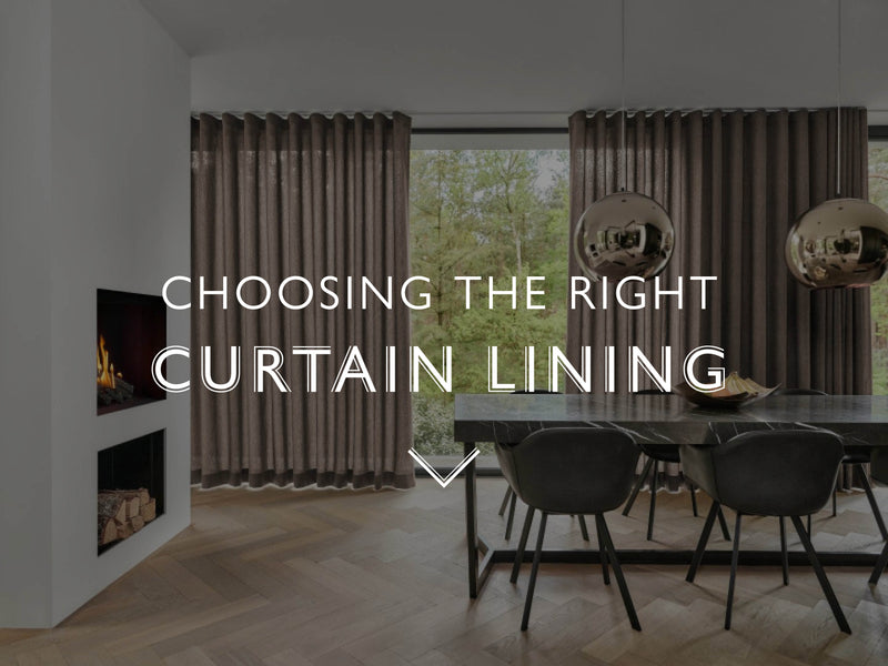 Our Definitive Guide To Choosing Your Curtain Lining